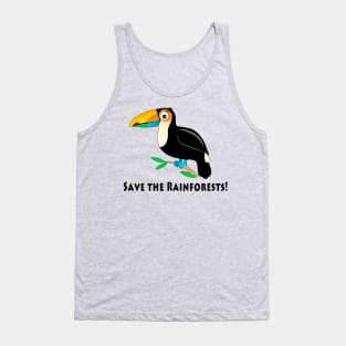 Save The Rainforests with Toucan Tank Top